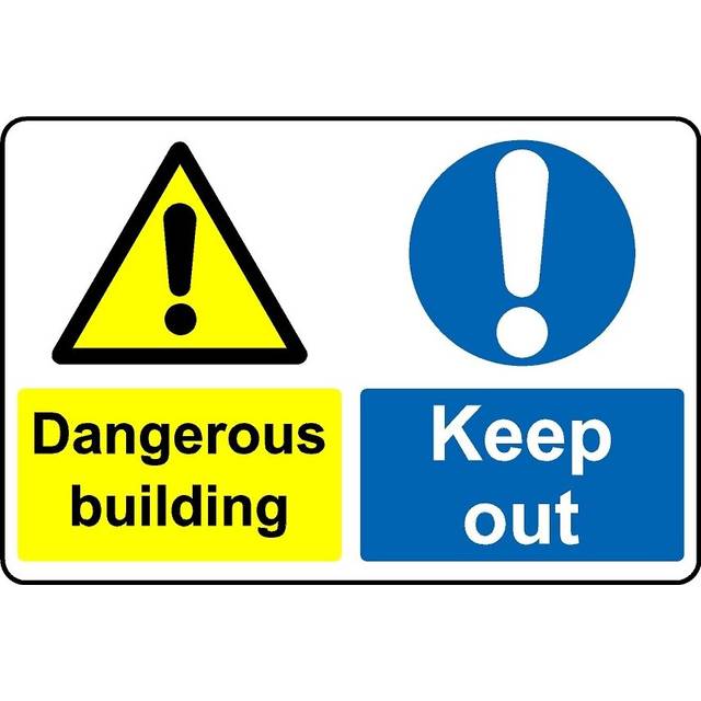Dangerous building keep out safety sign - 3mm Aluminium sign - 800mm x 600mm