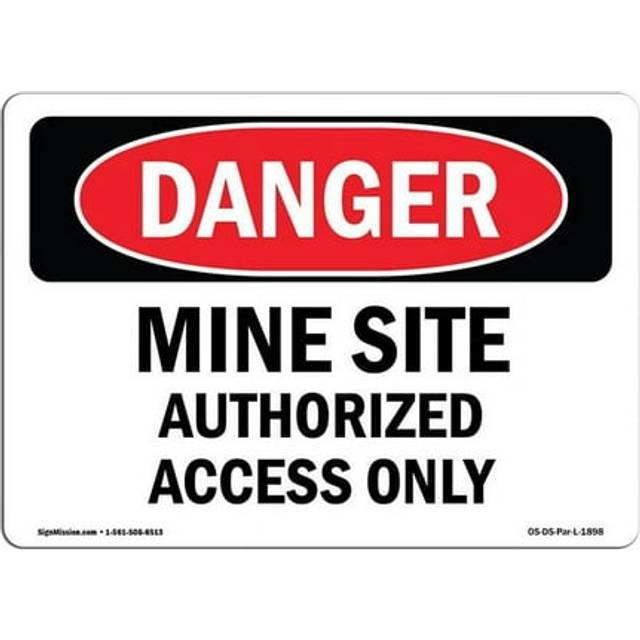 SignMission OS-DS-A-1218-L-1898 12 x 18 in. OSHA Danger Sign - Mine Site Authorized Access Only
