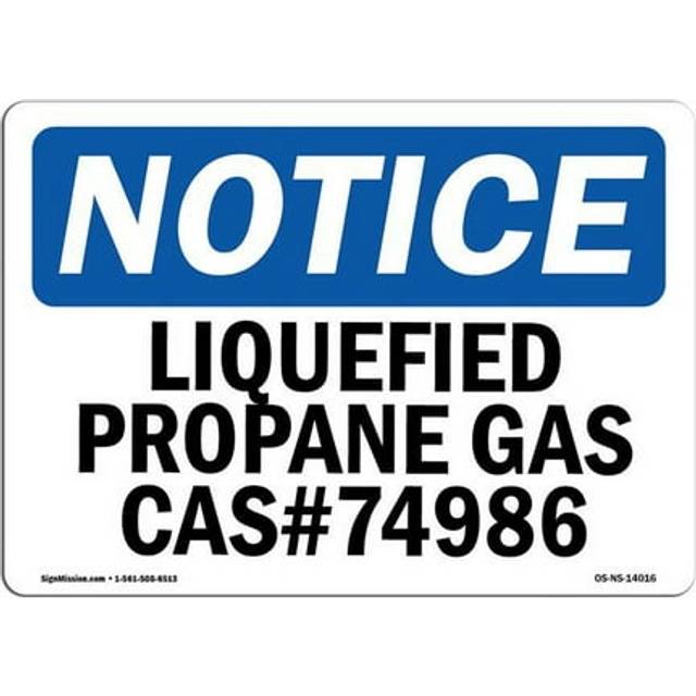 SignMission OS-NS-P-710-L-14016 OSHA Notice Sign - Liquefied Propane Gas CasNo. 74986