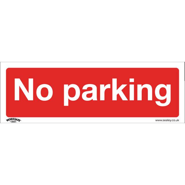 SEALEY Prohibition Safety Sign - No Parking - Rigid Plastic - Pack Of 10 | SS16P10 | GSF Car Parts