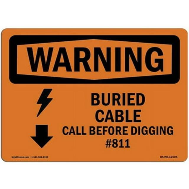 SignMission OS-WS-A-1218-L-12505 12 x 18 in. OSHA Warning Sign - Buried Cable Call Before Digging No.811