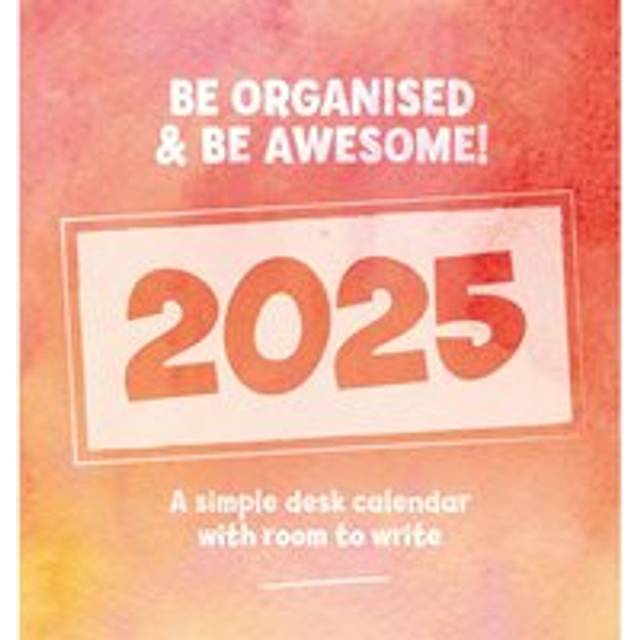 Be Organised & Be Awesome Easel Desk Calendar 2025