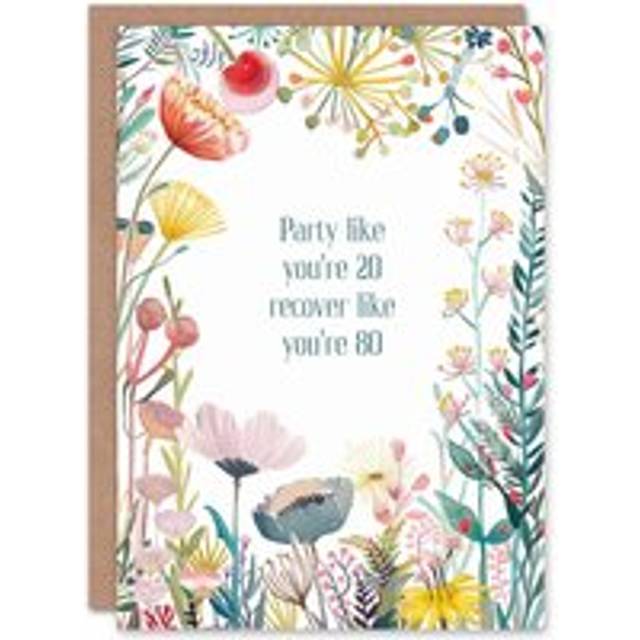 Happy flowers party like you are 20 recover 80 birthday greeting card