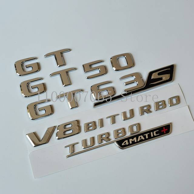 (2017 chrome) Flat Letters GT GT50 GT53 GT63 GT63S GTR GTS GTC V8 Biturbo 4matic+ ABS