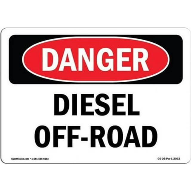 SignMission OS-DS-A-1014-L-2062 10 x 14 in. OSHA Danger Sign - Diesel Off-Road
