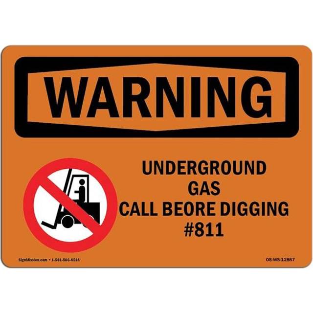 SignMission OS-WS-D-35-L-12867 OSHA Warning Sign - Underground Gas Call Before Digging No.811