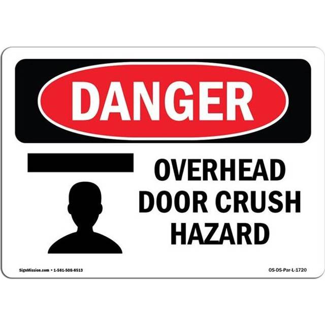 SignMission OS-DS-A-1014-L-1720 10 x 14 in. OSHA Danger Sign - Overhead Door Crush Hazard