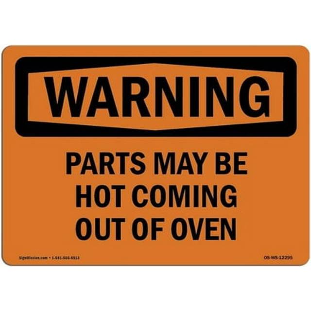 SignMission OS-WS-A-1014-L-12295 10 x 14 in. OSHA Warning Sign - Parts May Be Hot Coming Out of Oven