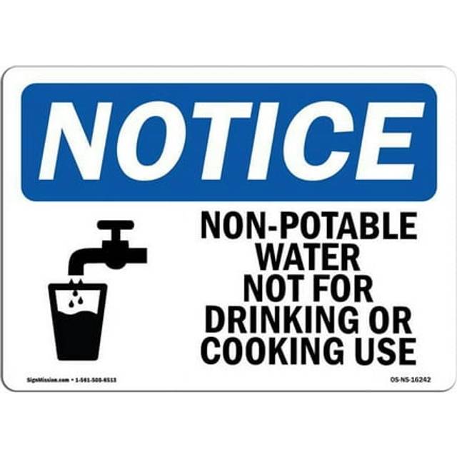 SignMission OS-NS-P-1014-L-16242 OSHA Notice Sign - Non-Potable Water Not for Drinking Cooking