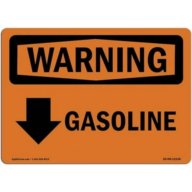 SignMission OS-WS-A-710-L-12158 7 x 10 in. OSHA Warning Sign - Gasoline Down Arrow with Symbol