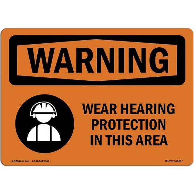 SignMission OS-WS-A-1014-L-12927 10 x 14 in. OSHA Warning Sign - Wear Hearing Protection in This Area
