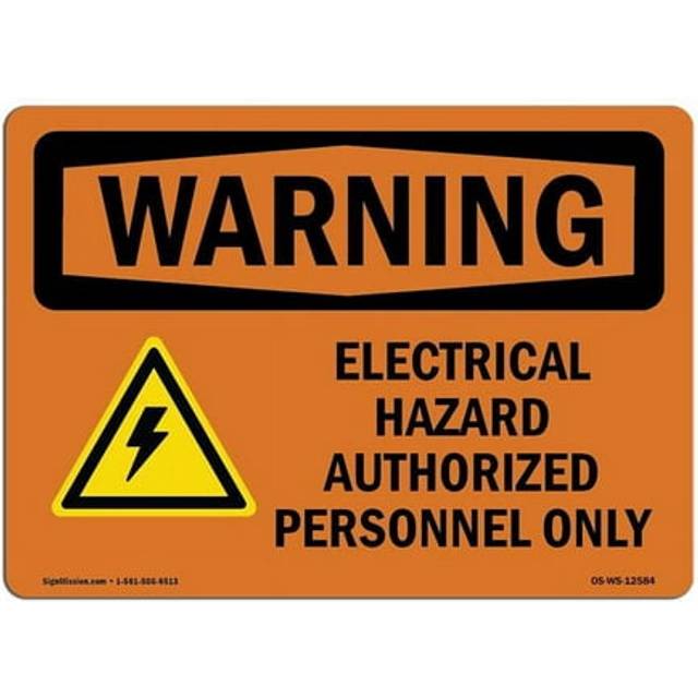 SignMission OS-WS-D-35-L-12584 OSHA Warning Sign - Electrical Hazard Authorized with Symbol