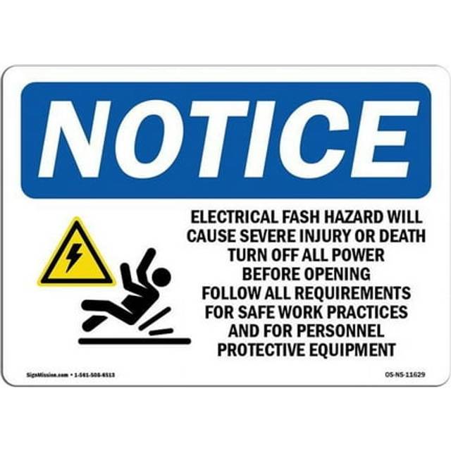 SignMission OS-NS-A-710-L-11629 7 x 10 in. OSHA Notice Sign - Electric Flash Hazard Will Cause