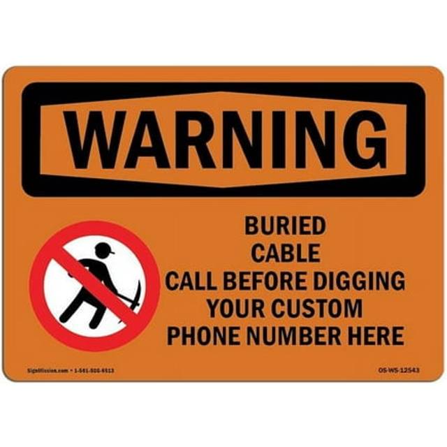 SignMission OS-WS-D-35-L-12543 OSHA Warning Sign - Custom Buried Cable Call Before Digging