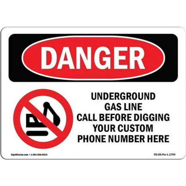 SignMission OS-DS-D-35-L-1740 OSHA Danger Sign - Underground Gas Line Call Custom Before