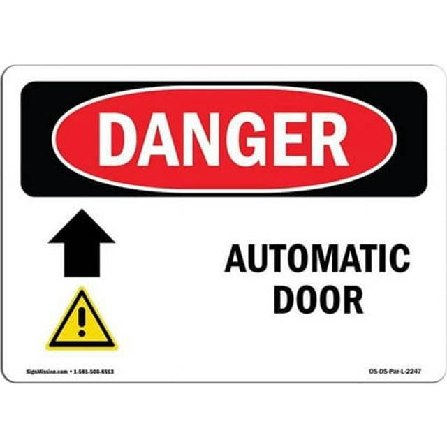 SignMission OS-DS-A-1218-L-2247 12 x 18 in. OSHA Danger Sign - Automatic Door Up Arrow