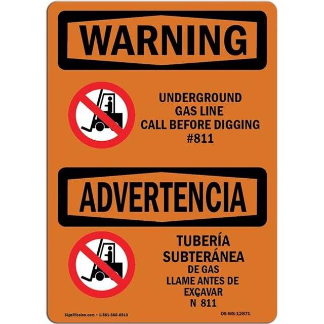 SignMission OS-WS-D-35-L-12871 OSHA Warning Sign - Underground Gas Line Call No.811 Bilingual