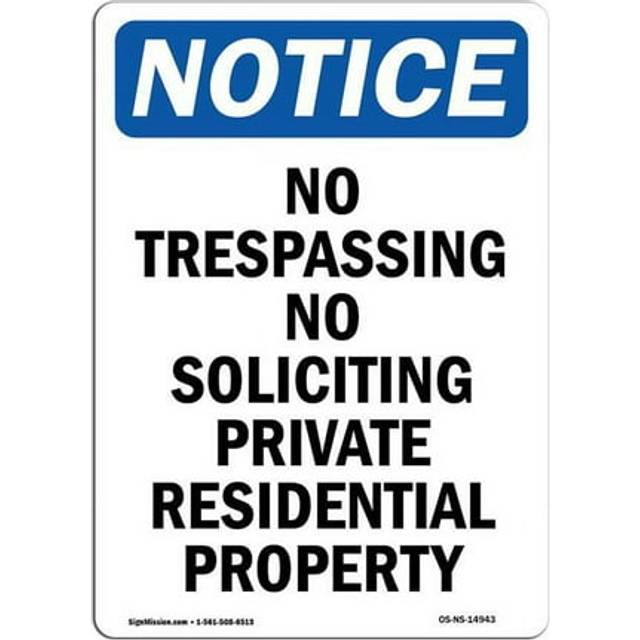 SignMission OS-NS-A-710-V-14943 7 x 10 in. OSHA Notice Sign - No Trespassing No Soliciting Private