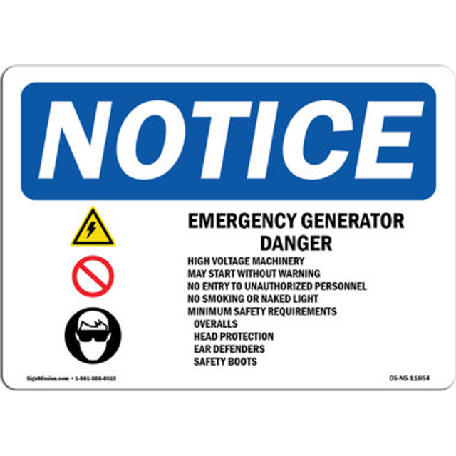 SignMission OS-NS-A-1218-L-11854 12 x 18 in. OSHA Notice Sign - Emergency Generator Danger High