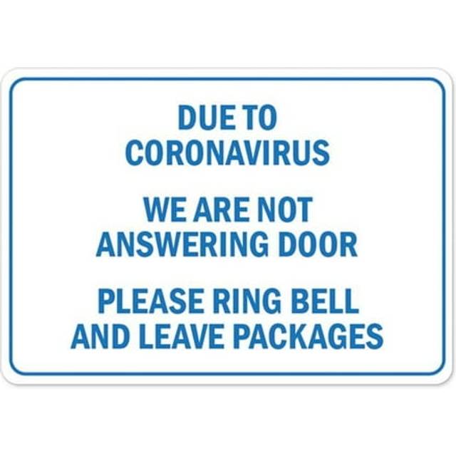 SignMission OS-NS-RD-1218-25477 Covid-19 Notice Sign - Due to Coronavirus We Are Not Answering the Door Please Ring Bell & Leave