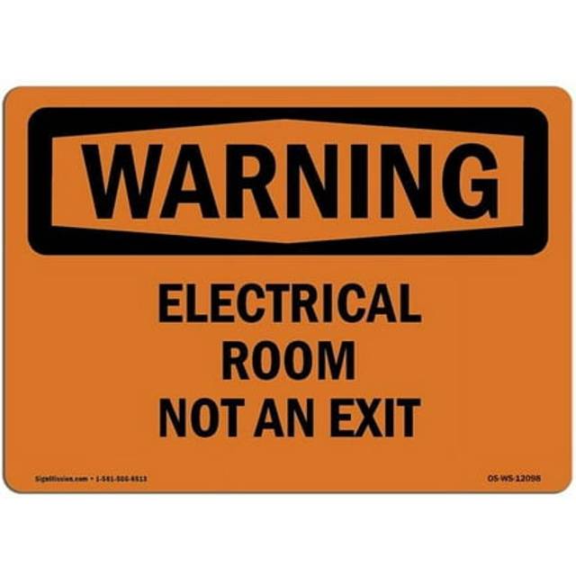 SignMission OS-WS-A-710-L-12098 7 x 10 in. OSHA Warning Sign - Electrical Room Not An Exit
