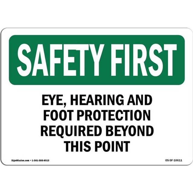 SignMission OS-SF-A-710-L-10611 7 x 10 in. OSHA Safety First Sign - Face Mask & Gloves Must Be Worn When Handling