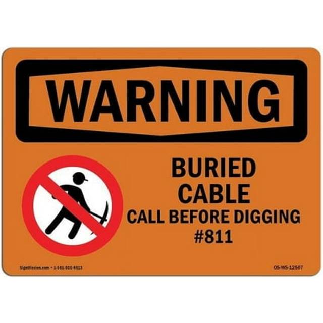 SignMission OS-WS-A-1218-L-12507 12 x 18 in. OSHA Warning Sign - Buried Cable Call Before Digging No.811