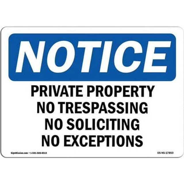 SignMission OS-NS-D-1014-L-17850 OSHA Notice Sign - Private Property No Trespassing No Soliciting