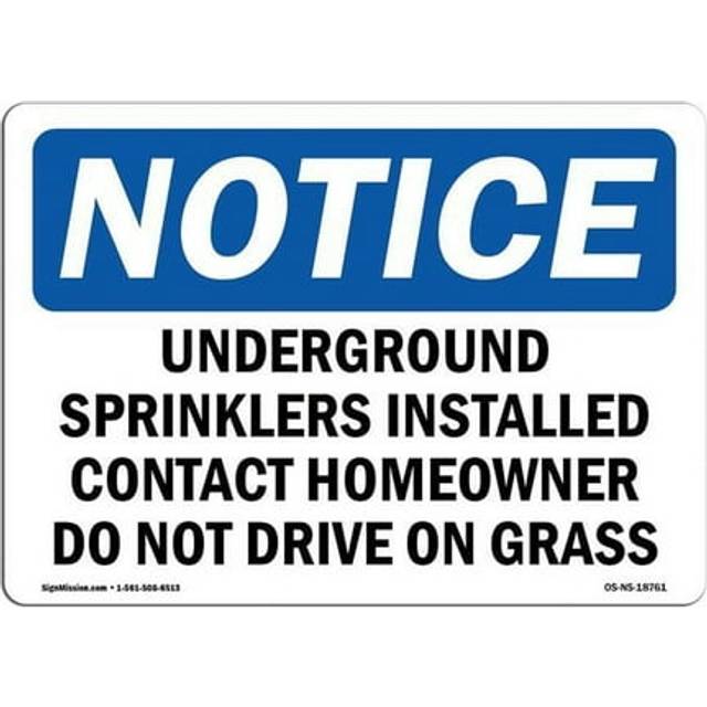 SignMission OS-NS-D-35-L-18761 OSHA Notice Sign - Underground Sprinklers Installed Contact
