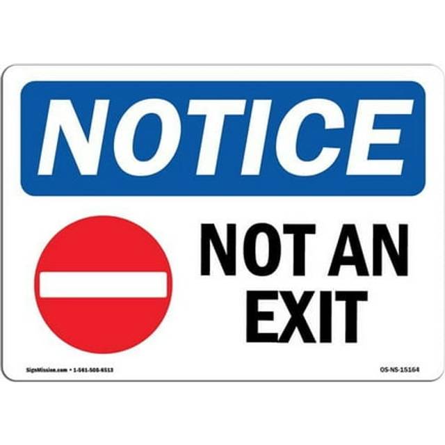SignMission OS-NS-D-35-L-15164 Notice Not An Exit with Symbol OSHA Decal Sign
