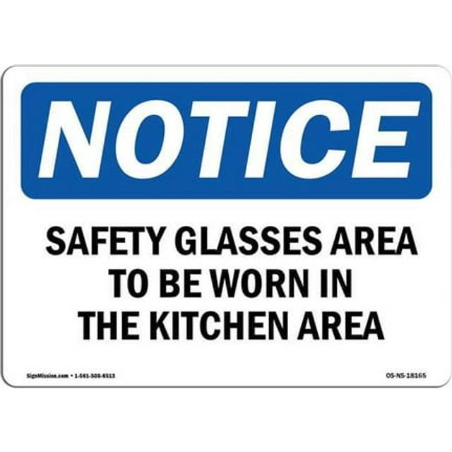 SignMission OS-NS-A-1824-L-18165 18 x 24 in. OSHA Notice Sign - Safety Glasses Are to Be Worn in the Kitchen Area