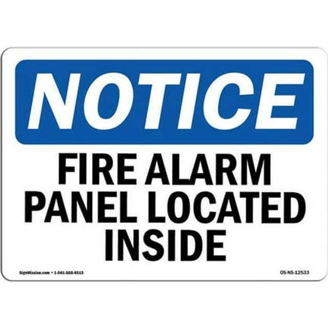 SignMission OS-NS-D-35-L-12533 OSHA Notice Sign - Fire Alarm Panel Located Inside