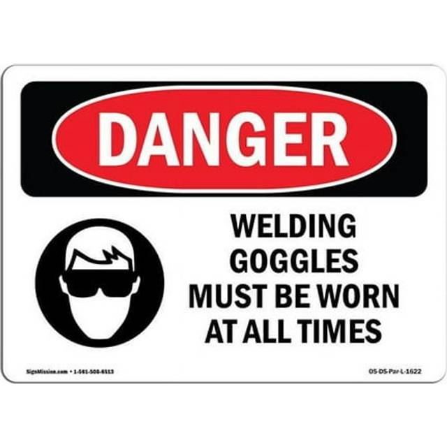 SignMission OS-DS-A-1014-L-1622 10 x 14 in. OSHA Danger Sign - Welding Goggles Must Be Worn At All Times