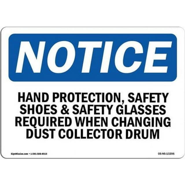 SignMission OS-NS-A-1014-L-13206 10 x 14 in. OSHA Notice Sign - Hand Protection, Safety Shoes & Safety Glasses