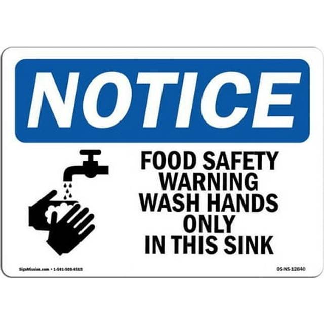SignMission OS-NS-P-710-L-12840 OSHA Notice Sign - Food Safety Warning Wash Hands
