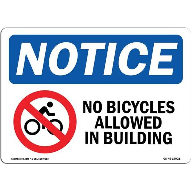SignMission OS-NS-D-57-L-16021 OSHA Notice Sign - No Bicycles Allowed in Building