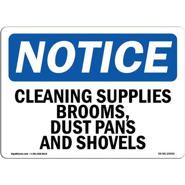 SignMission OS-NS-D-1824-L-10650 OSHA Notice Sign - Cleaning Supplies Brooms, Dust Pans & Shovels