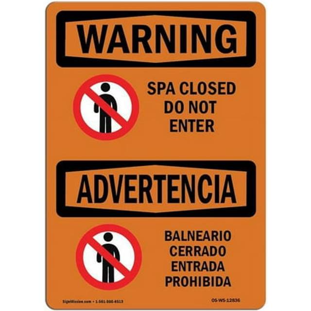 SignMission OS-WS-D-35-L-12836 OSHA Warning Sign - Spa Closed Do Not Enter Bilingual