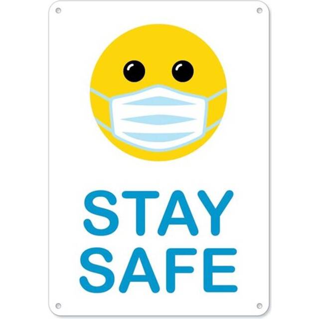 SignMission OS-NS-P-1014-25348 Public Safety Plastic Sign - Stay Safe Smiley Face with Mask