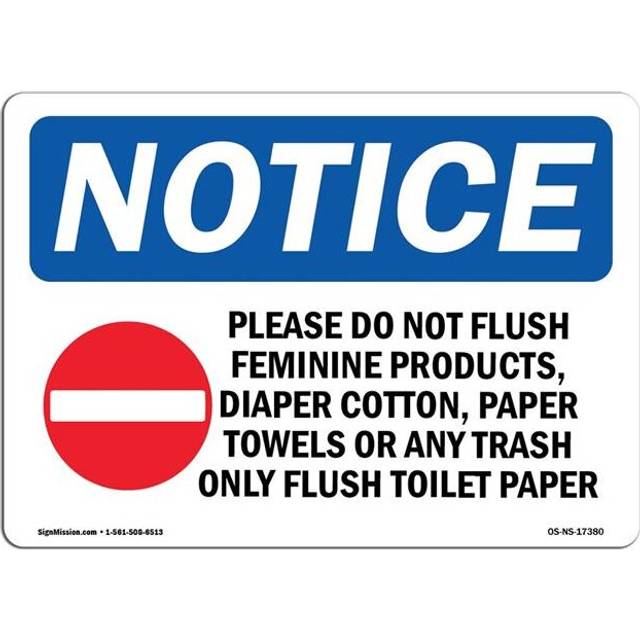 SignMission OS-NS-D-1014-L-17380 Notice Please Do Not Flush Feminine with Symbol OSHA Decal Sign