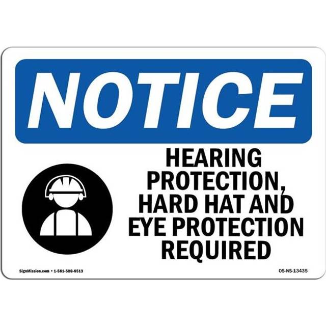 SignMission OS-NS-A-1218-L-13435 12 x 18 in. OSHA Notice Sign - Hearing Protection, Hard Hat