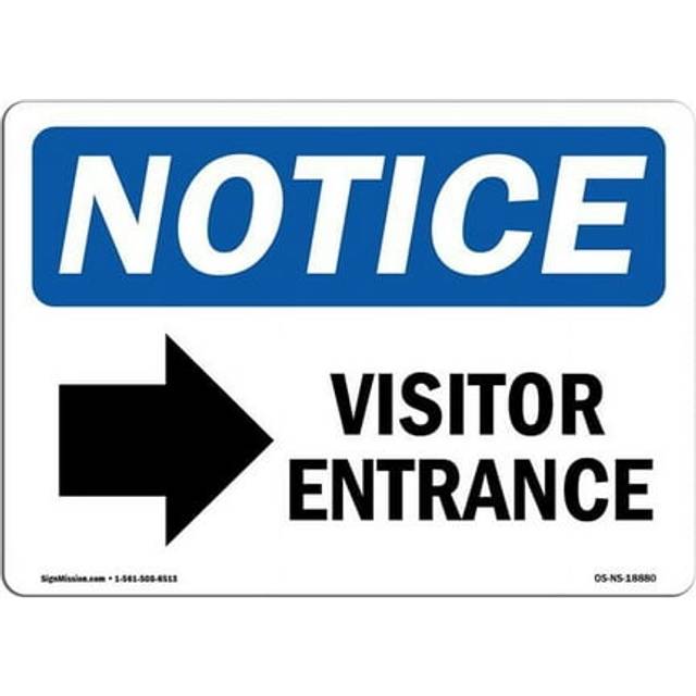 SignMission OS-NS-P-1014-L-18880 OSHA Notice Sign - Visitor Entrance-Right Arrow