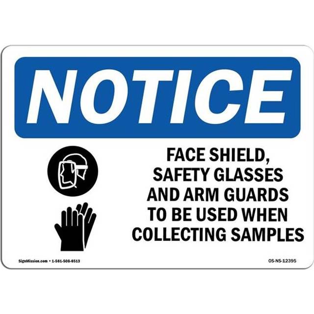 SignMission OS-NS-A-710-L-12395 7 x 10 in. OSHA Notice Sign - Face Shields, Safety Glasses