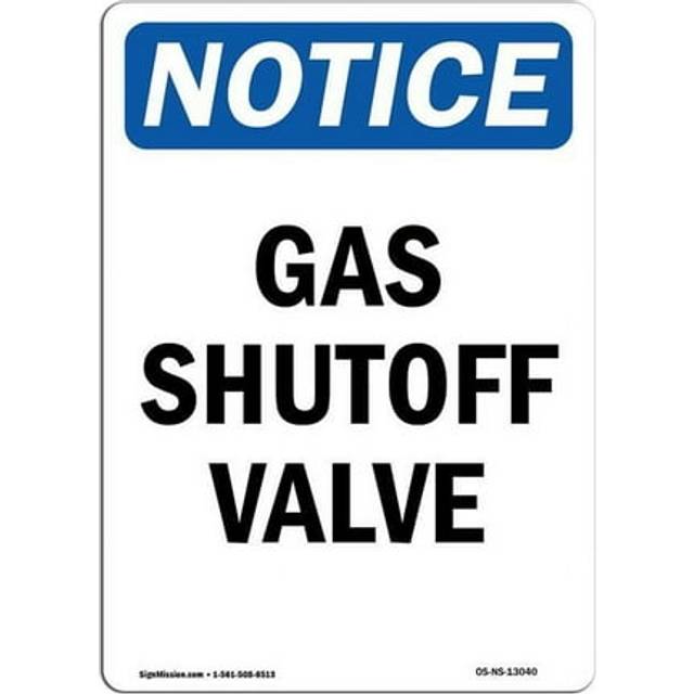 SignMission OS-NS-A-710-V-13040 7 x 10 in. OSHA Notice Sign - Gas Shutoff Valve