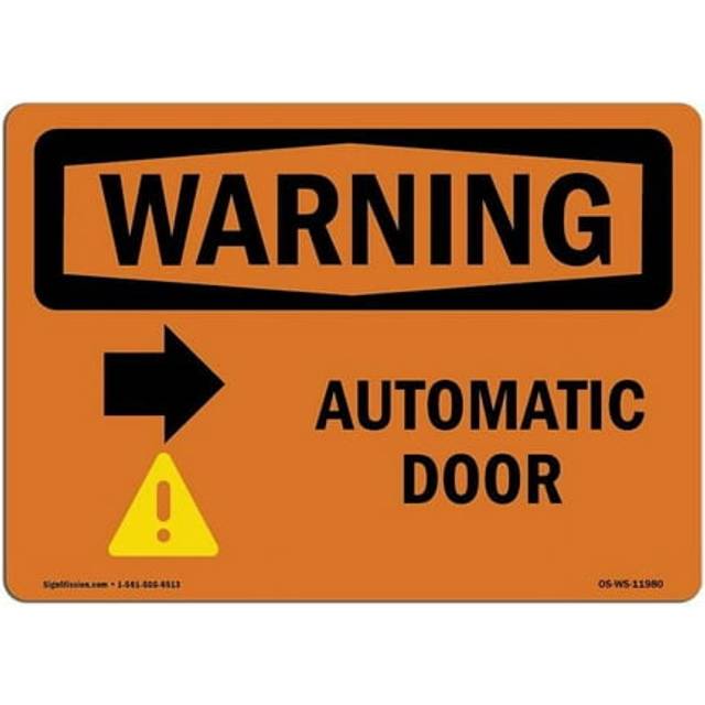 SignMission OS-WS-A-1014-L-11980 10 x 14 in. OSHA Warning Sign - Automatic Door Right Arrow with Symbol