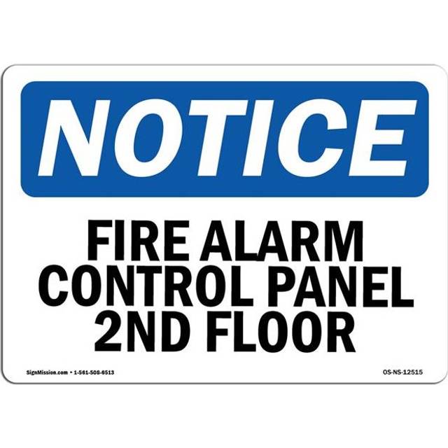 SignMission OS-NS-D-1014-L-12515 OSHA Notice Sign - Fire Alarm Control Panel 2Nd Floor