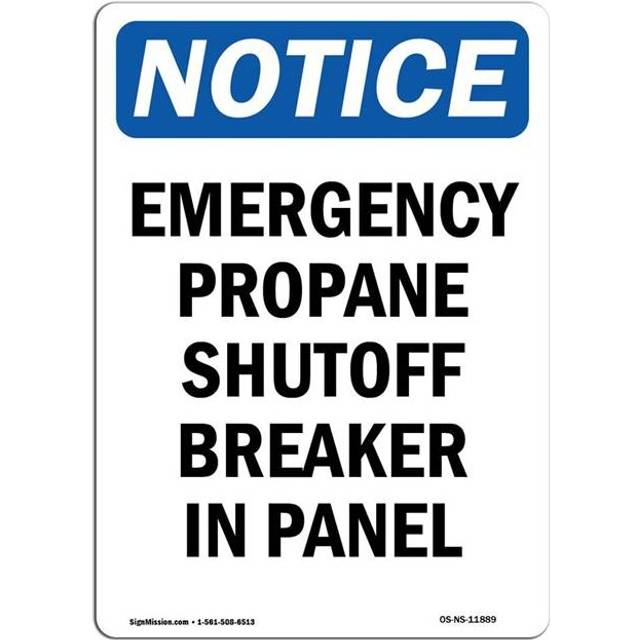 SignMission OS-NS-A-1014-V-11889 10 x 14 in. OSHA Notice Sign - Emergency Propane Shutoff Breaker