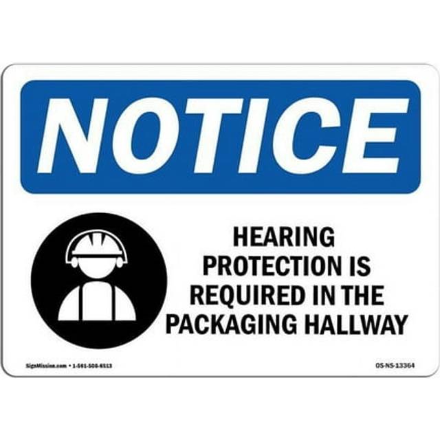 SignMission OS-NS-A-1014-L-13364 10 x 14 in. OSHA Notice Sign - Hearing Protection is Required
