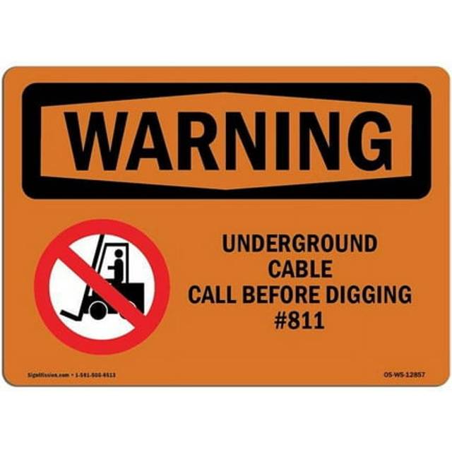 SignMission OS-WS-A-1014-L-12857 10 x 14 in. OSHA Warning Sign - Underground Cable Call Before Digging No.811