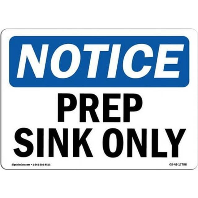 SignMission OS-NS-P-1014-L-17788 OSHA Notice Sign - Prep Sink Only